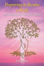 Preparing to Become a Bride