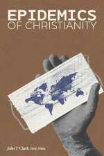 Epidemics of Christianity: A Devotional Study Guide