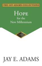 Hope for the New Millennium
