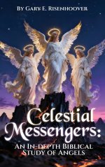 Celestial Messengers: An In-depth Biblical Study of Angels