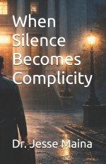 When Silence Becomes Complicity