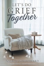 Let's Do Grief Together