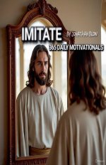 Imitate (365 Daily Motivationals)