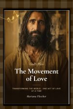God's Plan: The Movement of Love