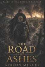 The Road of Ashes