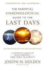 Essential Chronological Guide to the Last Days
