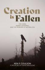 Creation is Fallen