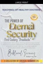 The Power of Eternal Security: First Century "Drawbacks"