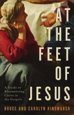At the Feet of Jesus: A Guide to Encountering Christ in the Gospels
