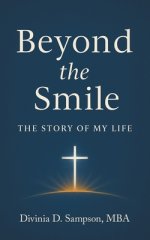 Beyond The Smile: The Story of My Life