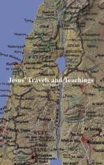 Jesus' Travels and Teachings