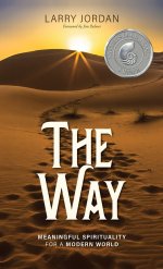 The Way: Meaningful Spirituality for a Modern World