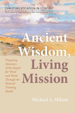 Ancient Wisdom, Living Mission