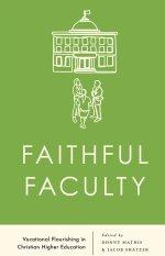 Faithful Faculty