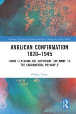 Anglican Confirmation 1820-1945