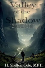 Valley of he Shadow