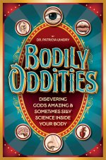 Bodily Oddities