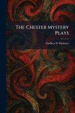 The Chester Mystery Plays