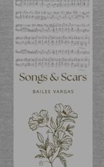 Songs and Scars