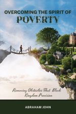 Overcoming the Spirit of Poverty