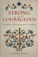 Strong and Courageous