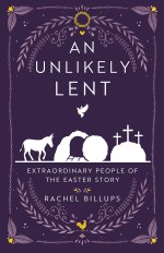 An Unlikely Lent