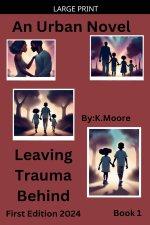 Leaving Trauma Behind