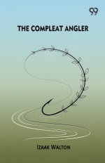 The Compleat Angler