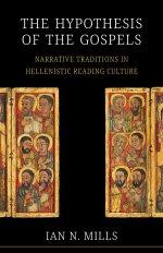 The Hypothesis of the Gospels