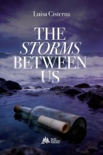 The Storms Between Us: Pacific Northwest Collection