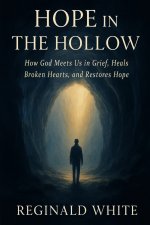 Hope in the Hollow