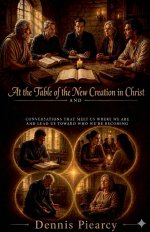 At the Table of the New Creation in Christ