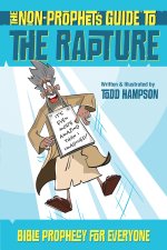 Non-Prophet's Guide to the Rapture