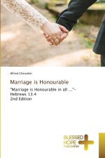 Marriage is Honourable