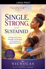 Single, Strong and Sustained