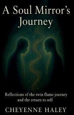 A Soul Mirror's Journey