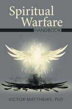 Spiritual Warfare Handbook