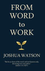 From Word to Work