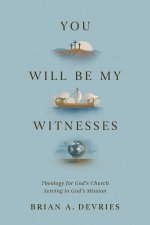 You Will Be My Witnesses