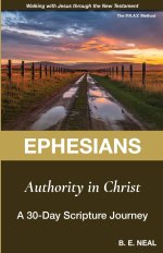 Ephesians: A 30-Day Scripture Journal