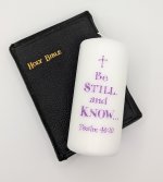 Be Still and Know - Psalm 46:10 - Pillar Candle