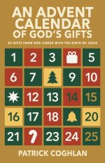 An Advent Calendar of God's Gifts