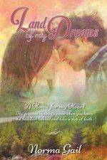 Land of My Dreams (Home for My Heart Book 1)