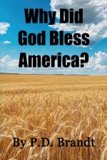 Why Did God Bless America?