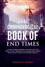 The Chronological Book Of End Times