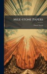 Mile-stone Papers