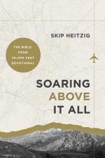 Soaring Above It All