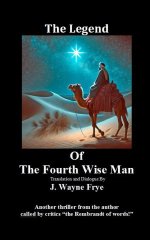 The Legend Of the Fourth Wise Man