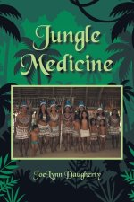 Jungle Medicine