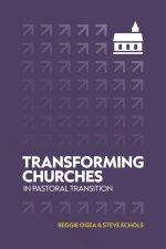 Transforming Church in Pastoral Transition